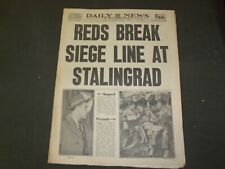1943 JANUARY 14 NEW YORK DAILY NEWS-REDS BREAK SIEGE LINE AT STALINGRAD- NP 4316 picture