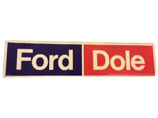 Official 1976 Gerald Ford For President & Bob Dole Vice President Bumper Sticker picture