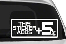 This Sticker Adds 5 HP Vinyl Decal Sticker, Racing, JDM, Turbo, Custom, Honda picture