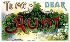 1909 My Dear Aunt Floral Postcard - X-28 picture