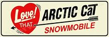Arctic Cat Snowmobile Love That 6