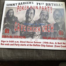 Sonny Barger Hells Angels  Signed This Poster From His 71st Birthday. Number 70 picture