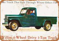 Metal Sign - 1953 Willys 1-Ton Truck - Vintage Look Reproduction picture