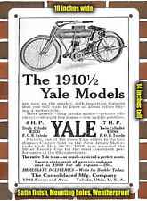 Metal Sign - 1910 Yale Motorcycles- 10x14 inches picture
