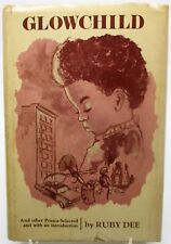 1972 Glowchild and other Poems by Ruby Dee Author inscribed/Signed 1st Edition picture
