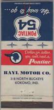 Matchbook Cover - 1954 Pontiac Dealer - Rayl Motor Co. Kokomo, IN picture