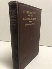 1914 Systematic Study of the Catholic Religion Coppens picture
