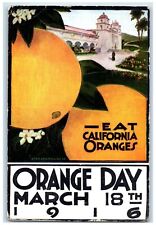 1916 Orange Day Eat California Oranges Long Beach California CA Vintage Postcard picture