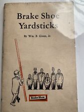 Brake Shoe Yardsticks by Wm B Given Jr American Brake Shoe Co 1949 picture