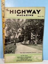 1931 March The Highway Magazine - Highways, Railways & Bridges & Infrastructure picture