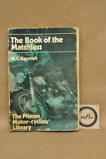 Vtg 1970 The Book of Matchless Norton Guide Service Manual by W.C Haycraft picture