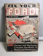 1958 Fix Your Ford Bill Toboldt Hardcover Book Repair Maintainence Mechanic  Car picture