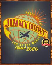 Jimmy Buffett - Party At The End Of The World - Tour 2006 - Metal Sign 11 x 14 picture
