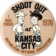1976 Ford Reagan SHOOT OUT at KANSAS CITY Republican Convention Button (4807) picture