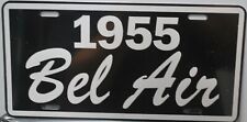 METAL LICENSE PLATE 1955 55 BEL AIR FITS CHEVY CONVERTIBLE STATION WAGON SEDAN picture