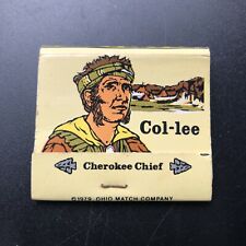 Vintage Matchbook Cherokee Chief Col-lee Advertisement 1979 picture