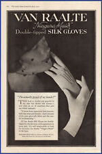 Vintage 1919 VAN RAALTE Double-Tipped Silk Gloves Women's Fashion Print Ad picture