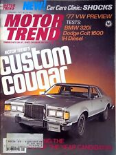 TESTING THE NOMINEES - MOTOR TREND MAGAZINE, JAN. 1977 • VOLUME 29, NO.1 picture