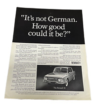 Renault 10 Vintage Car Advertisement It's Not German How Good Could it Be 1967 picture