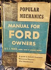 Popular Mechanics Manual for Ford Owners by C.E. Packer Hardcover Book 1952 picture