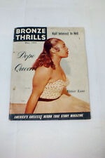 Vintage 1955 Bronze Thrills Dope Queen (Negro) Entertainment Magazine picture