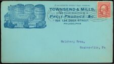 1909 PHILADELPHIA CDS, Illustrated Advert, TOWNSEND MILLS Melons Potatoes Grapes picture
