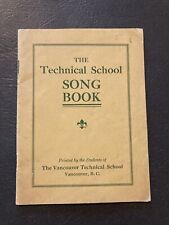 Vintage 1922 Song Book, The Technical School, Vancouver B.C. Song Book Music X7 picture