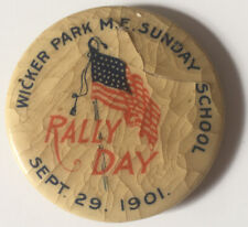 Wicker Park Chicago M.F. Sunday School Rally Day Sept. 29, 1901 pinback button picture