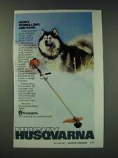 1987 Husqvarna Grass Trimmer Ad - Husky works long and hard picture