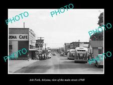 OLD 8x6 HISTORIC PHOTO OF ASH FORK ARIZONA VIEW OF THE MAIN STREET c1940 1 picture