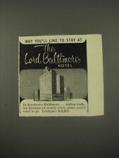1956 The Lord Baltimore Hotel Ad - Why you'll like to stay at picture