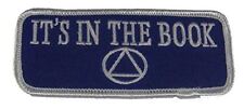 IT'S IN THE BOOK ALCOHOLICS ANONYMOUS SYMBOL AA PATCH 12 TWELVE STEP SOBRIETY picture