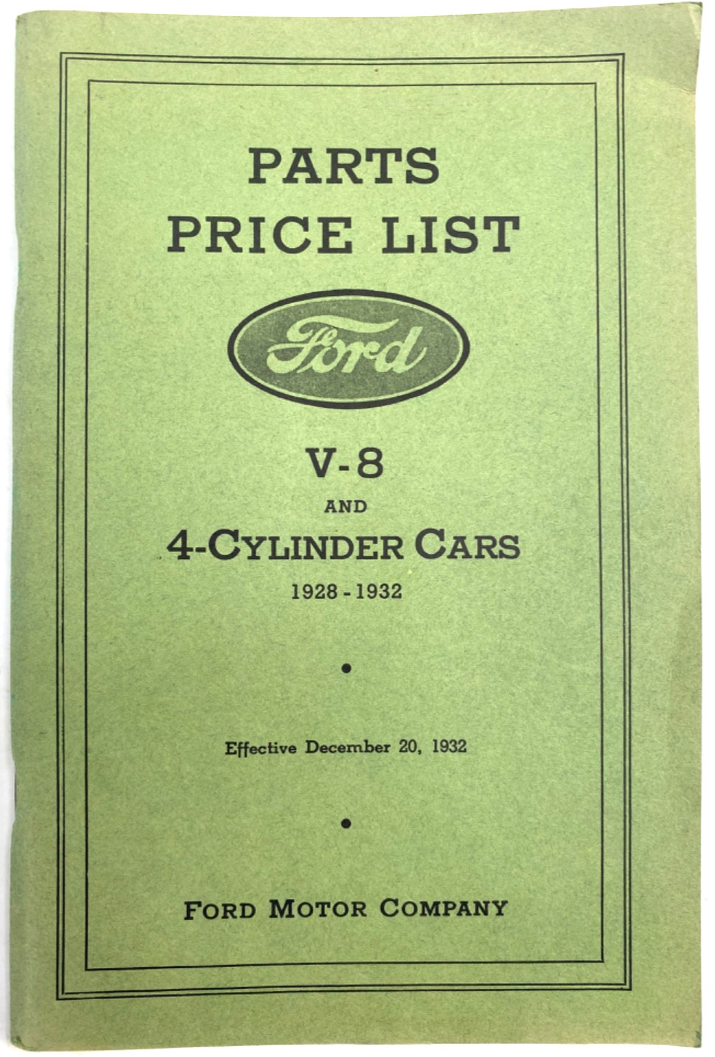 1928-1932 FORD MOTOR COMPANY V-8 and 4-Cylinder Cars AUTOMOBILE PARTS PRICE LIST