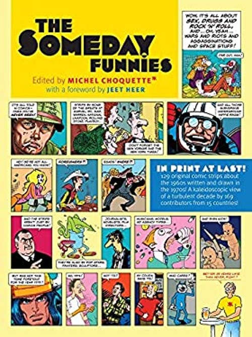 The Someday Funnies Hardcover Michel Choquette The Someday Funnies Hardcover Michel Choquette
