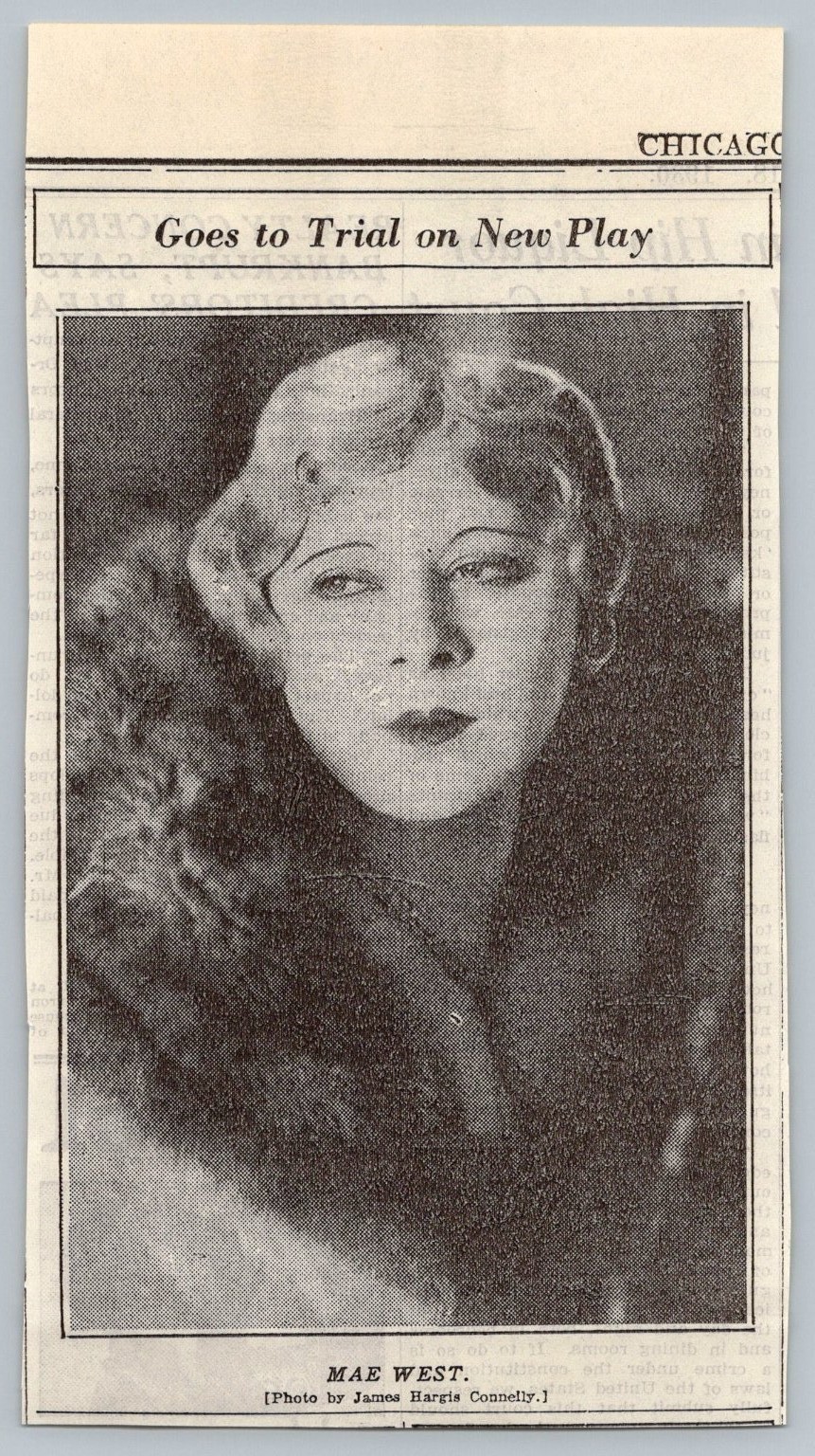 1930 Mae West Chicago Newspaper Clipping Trial New Play James Hargis Connelly