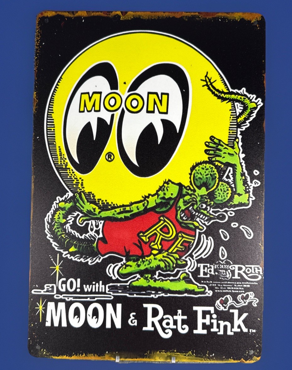 🔥 RAT FINK and MoonEyes Ed “Big Daddy” Roth RF Hot Rod 12x8” Metal Sign