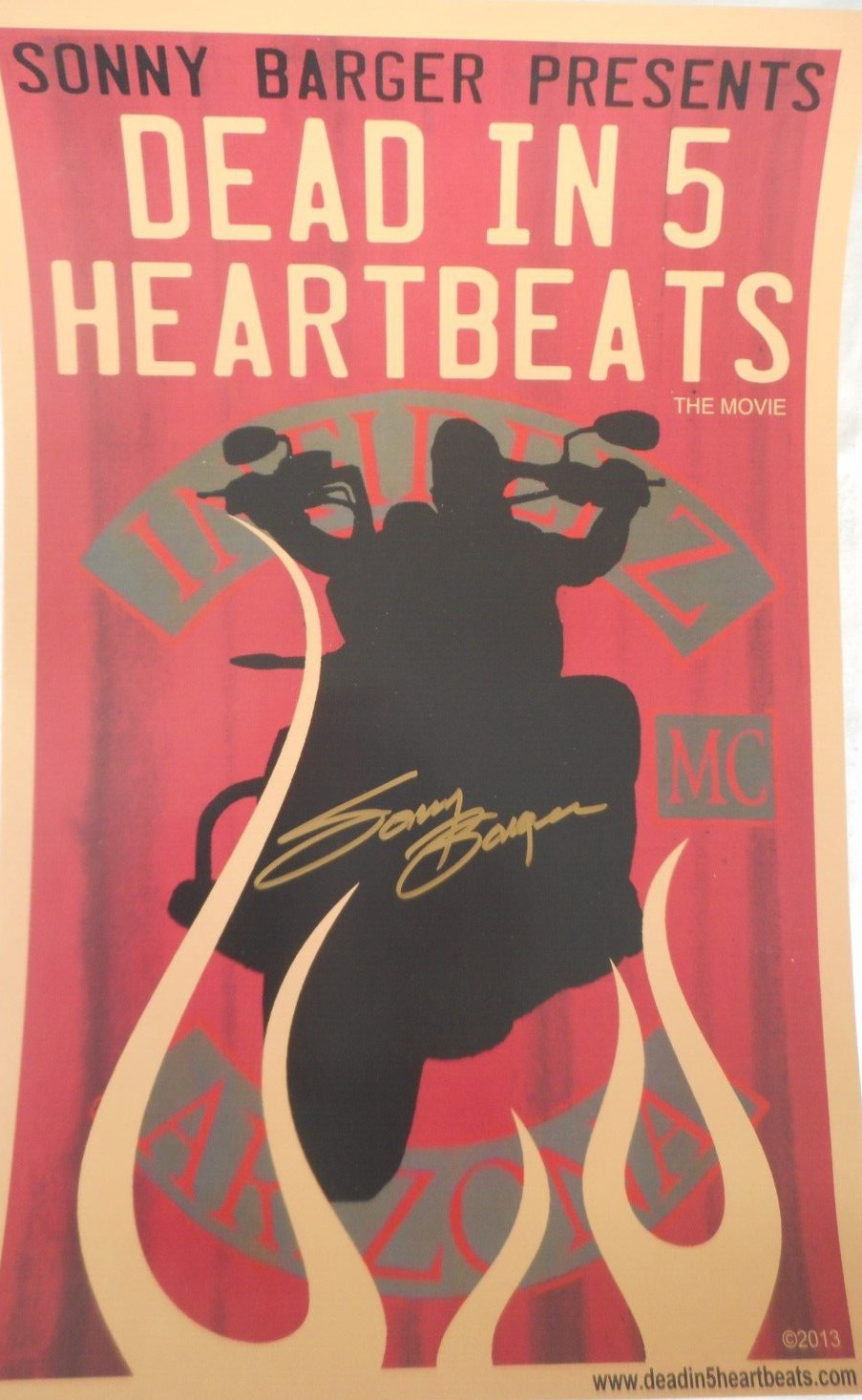 Sonny Barger Hell's Angels Hand Signed Movie Poster  Dead In 5 Heartbeats 2013