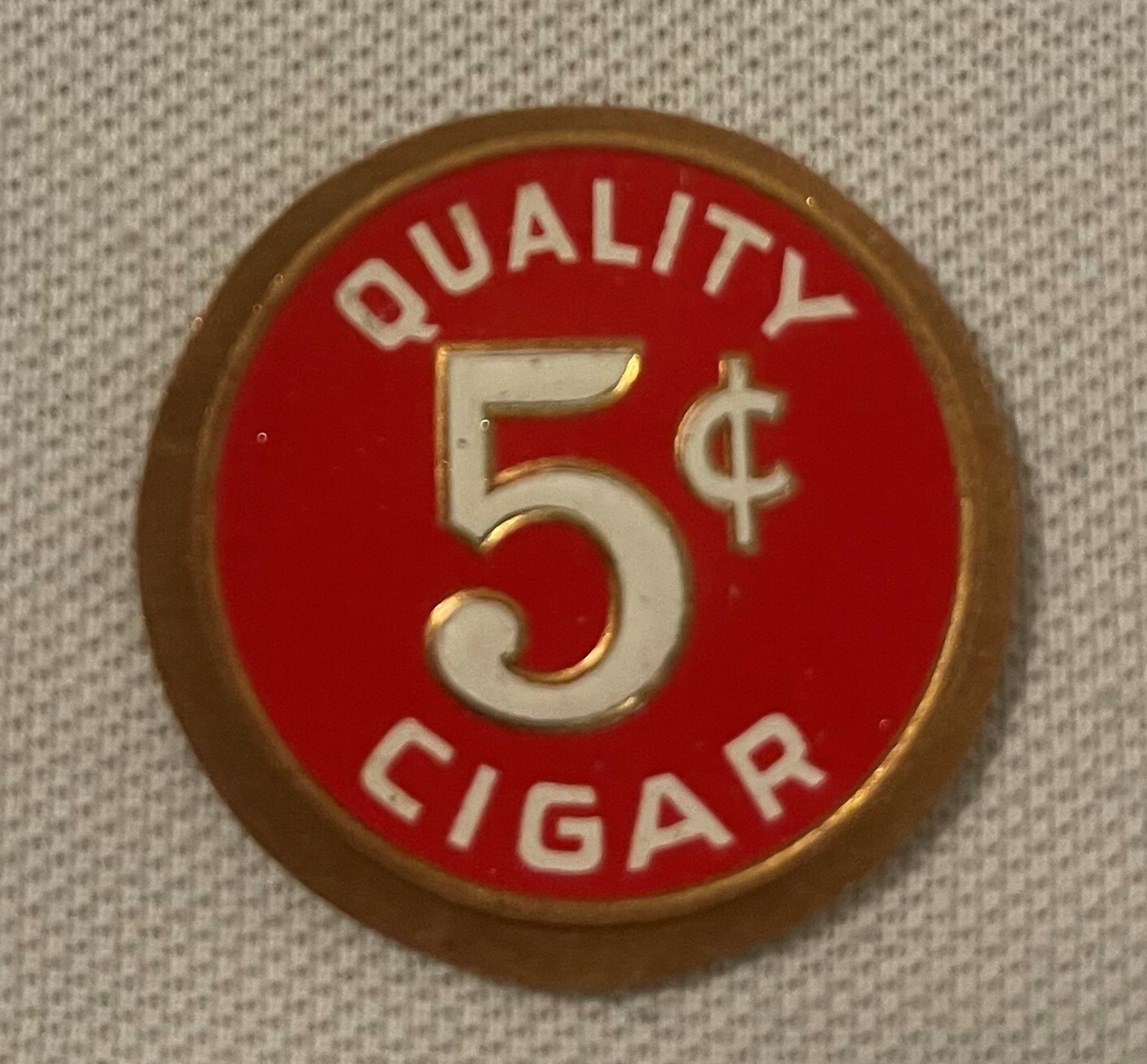 Vintage Quality 5¢ Cigar Token 🔴 Gold Embossed Round Tobacco Advertising NOS