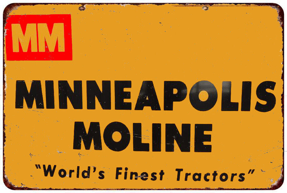 Minneapolis Moline world's finest tractors Vintage LOOK Reproduction metal sign