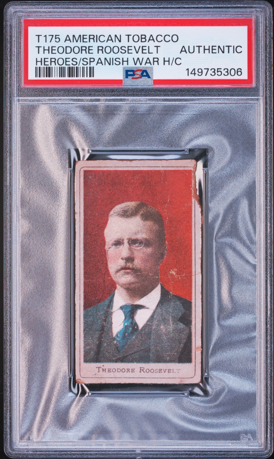 1901 T175 Theodore Roosevelt Heroes of the Spanish War Tobacco Card PSA Auth
