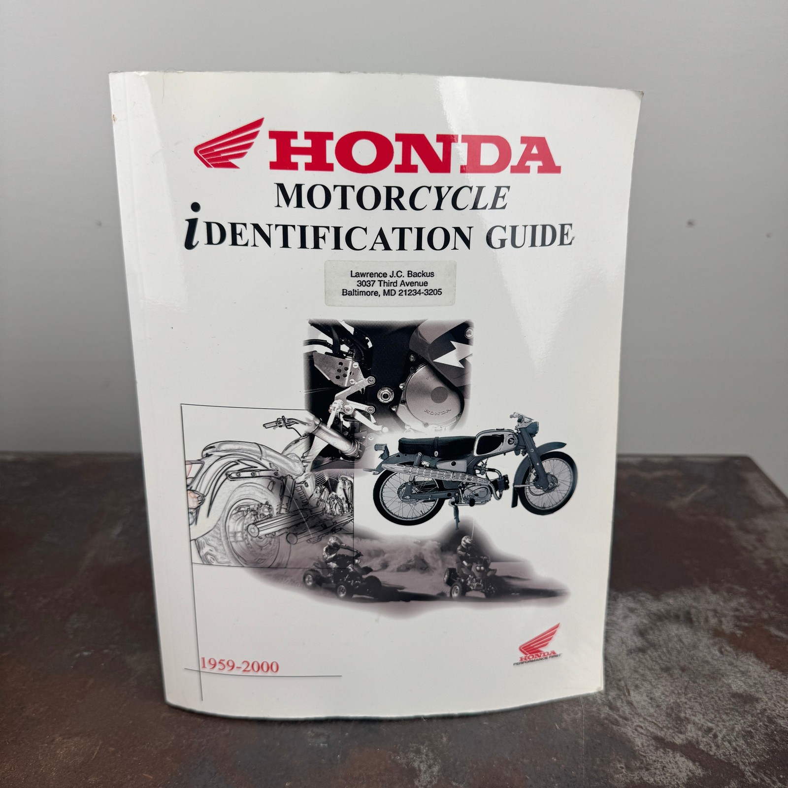 HONDA MOTORCYCLE IDENTIFICATION GUIDE - 1959 to 2000 - Softcover