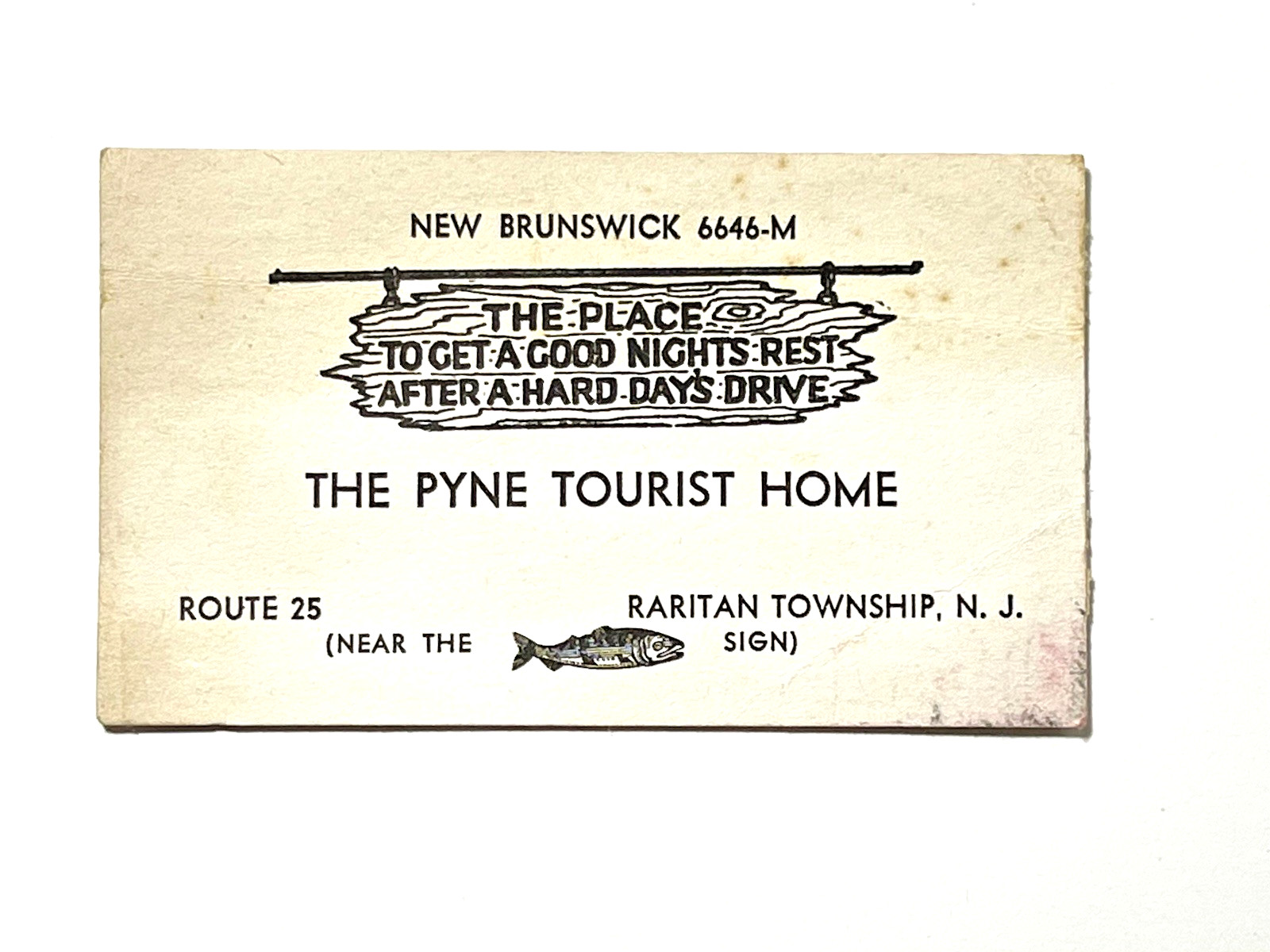 RARE 1938-39 RARITAN/NEW BRUNSWICK, NJ- PYNE TOURIST HOME, ROUTE 25, FISH SIGN