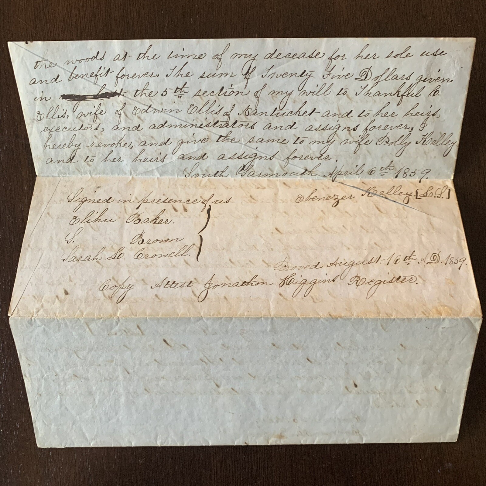 1859 EBENEZER KELLEY\'S LAST WILL & TESTAMENT SOUTH YARMOUTH BARNSTABLE SIGNED