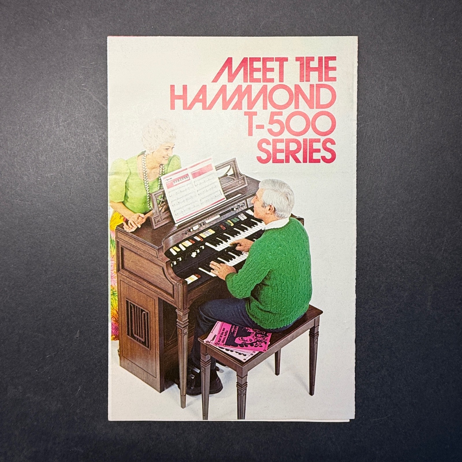 VINTAGE HAMMOND ORGAN MEET THE HAMMOND T-500 SERIES FOLD OUT  BROCHURE 