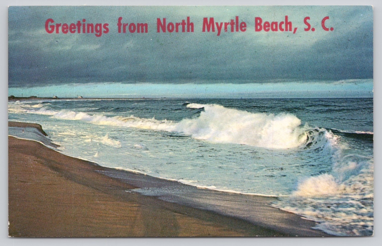 Vintage 1974 North Myrtle Beach SC Ocean Waves Stormy Sky Plastichrome Postcard