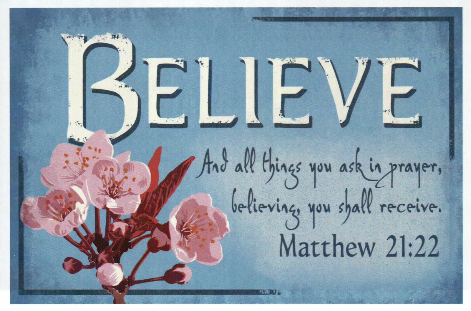 Matthew 21:22 Bible Quote, Believe --- Religious & Inspirational Modern Postcard