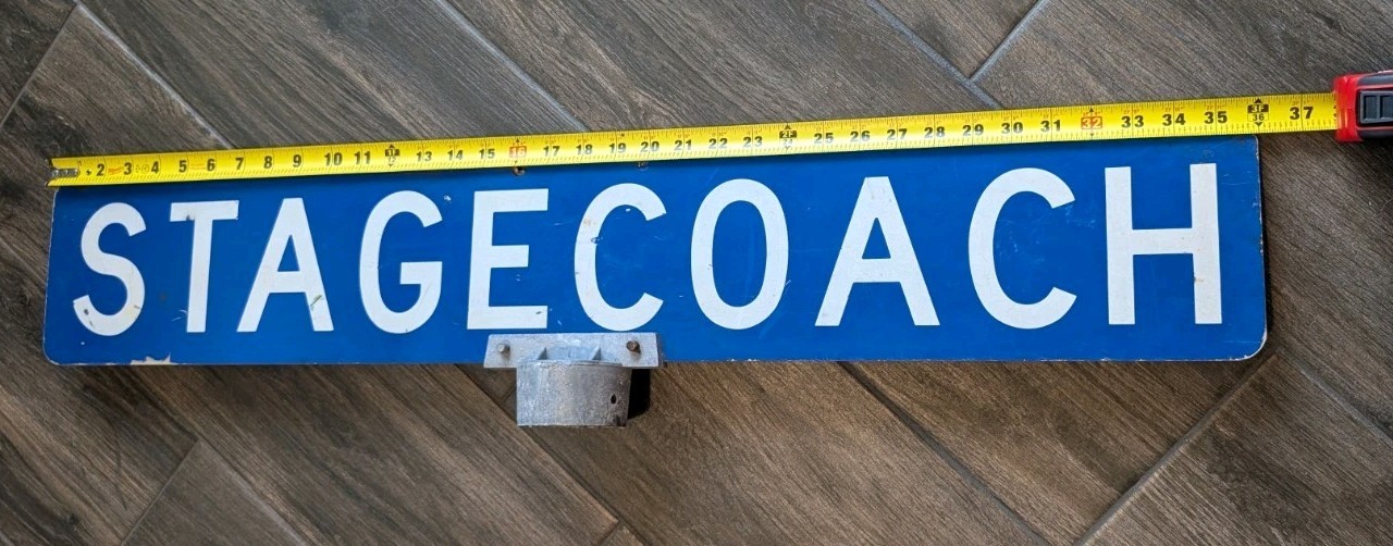 Vintage STAGECOACH Street Sign 36”  Reflective Metal Mount Blue Western Cowboy