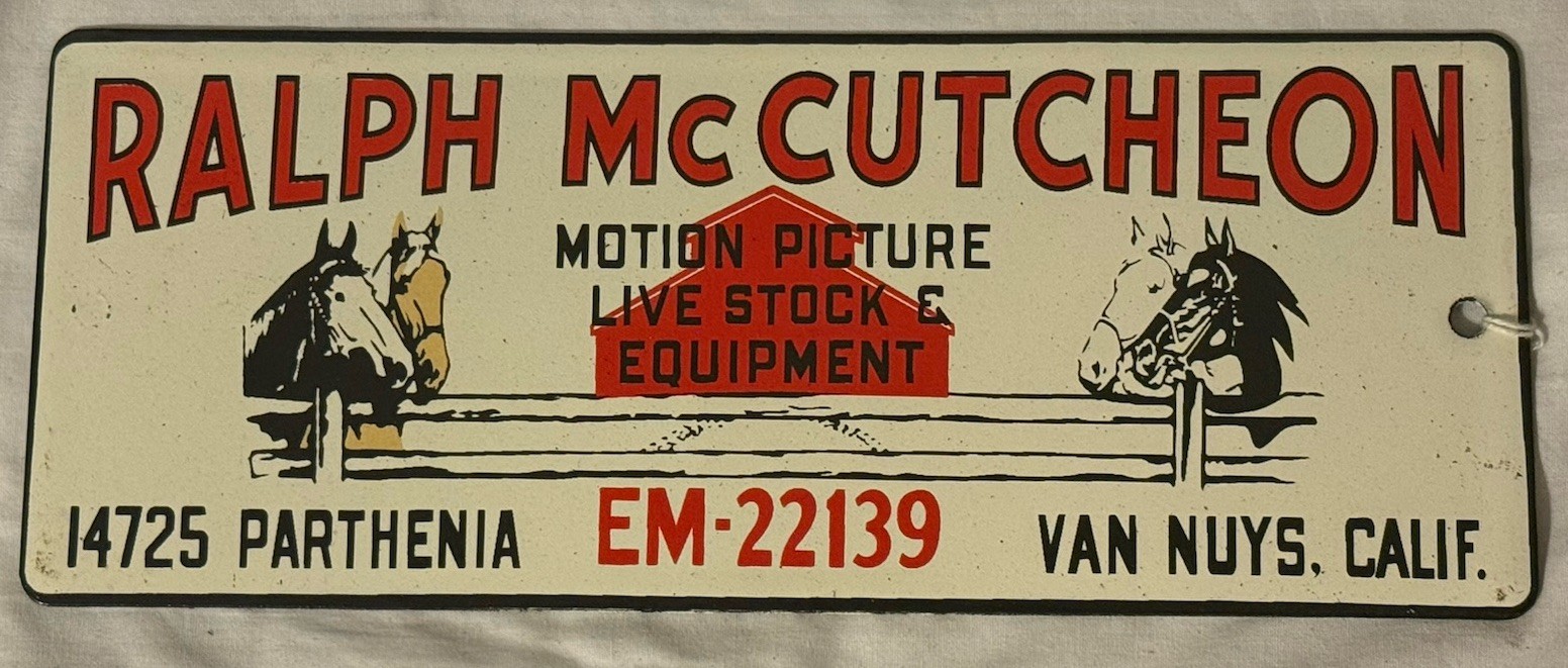 Vintage Ralph McCutcheon Motion Picture Livestock Equipment Van Nuy CA Sign 10x5