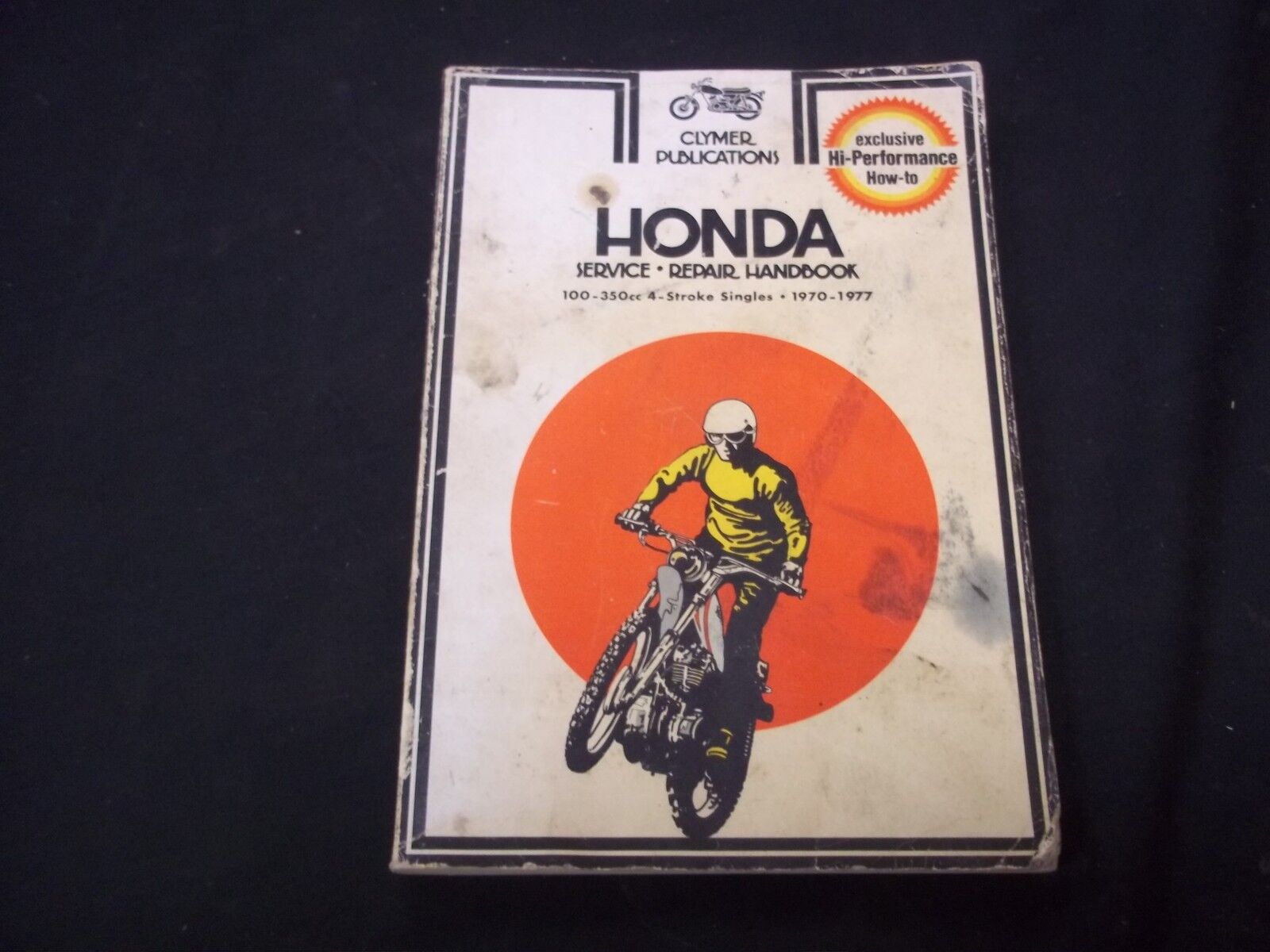 1970-1977 HONDA SERVICE REPAIR MOTORCYCLE HANDBOOK - HIGH PERFORMANCE- O 191