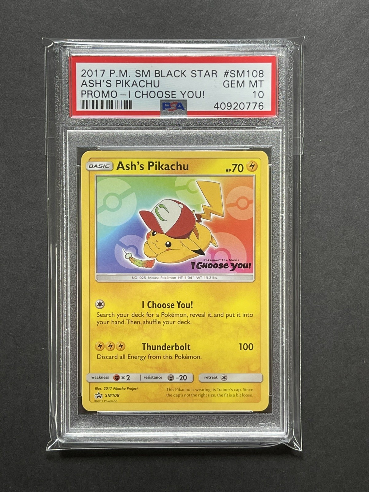 2017 Pokemon Black Star Ash's Pikachu Promo I Choose You #SM108 PSA 10 Mint
